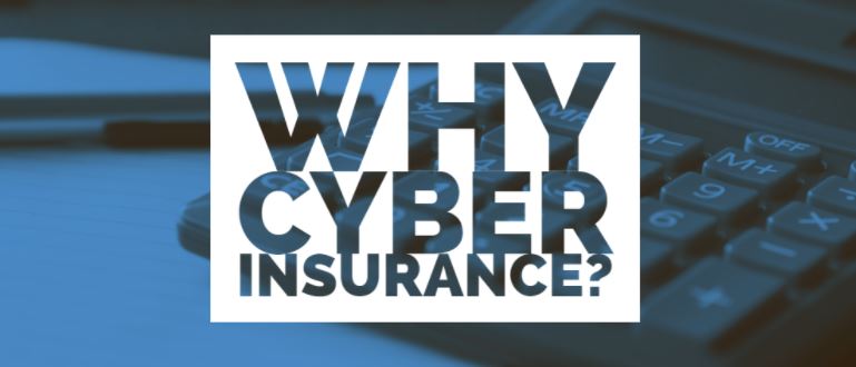 Why Cyber Insurance?